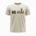 BE HIM Cream T-Shirt